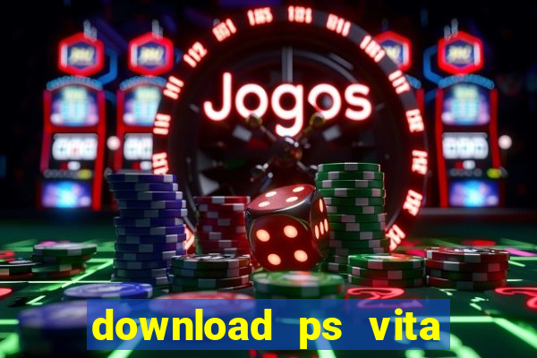 download ps vita games pkg